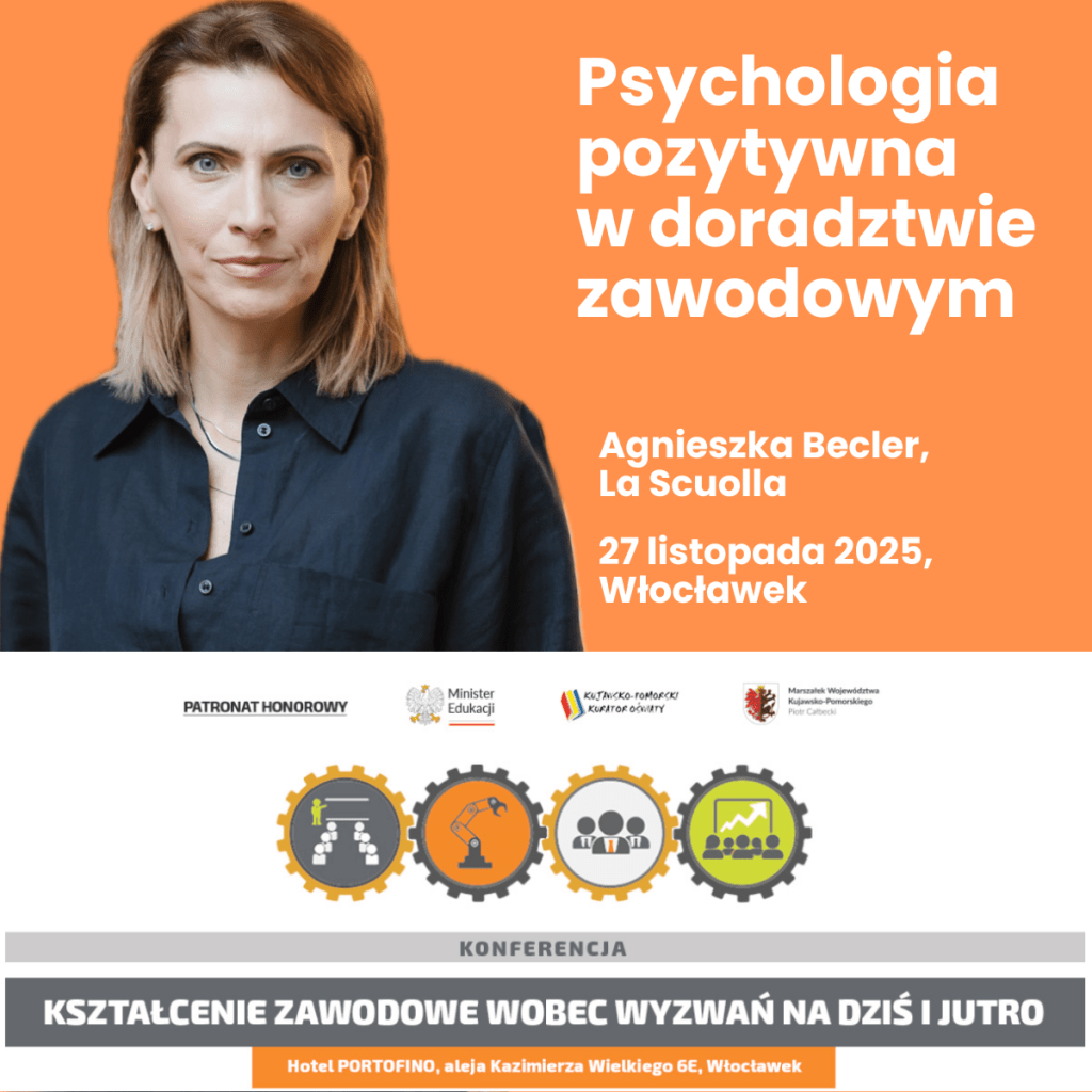 Konferencja o Kształceniu Zawodowym i Psychologii&nbsp;Pozytywnej